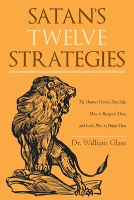 Satan's Twelve Strategies Paperback Trilogy Christian Publishing