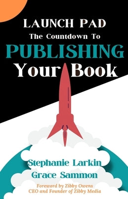 Launch Pad: The Countdown to Publishing Your Book Paperback Red Penguin Books
