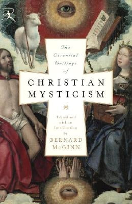 Paperback of The Essential Writings of Christian Mysticism by Modern Library, featuring a classic cover design and text.