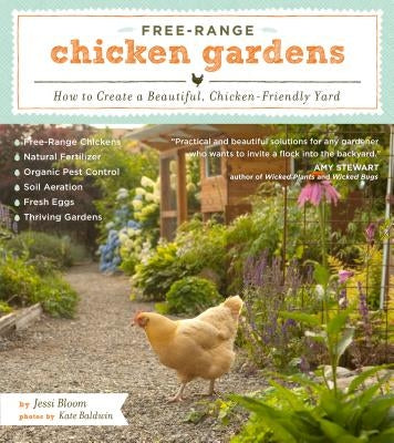 Paperback book cover titled "Free-Range Chicken Gardens" with illustrations of chickens and lush garden scenery.