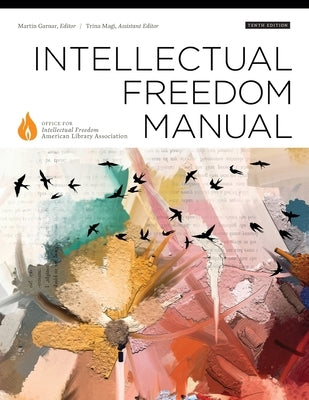 Intellectual Freedom Manual Paperback ALA Editions