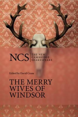 The Merry Wives of Windsor Paperback Cambridge University Press