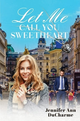 Let Me Call You Sweetheart Paperback Readersmagnet LLC