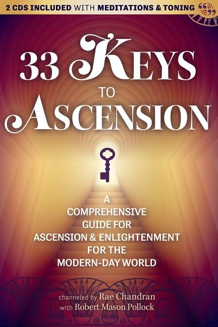 33 Keys to Ascension [With CD (Audio)] by Chandran, Rae