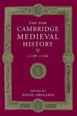 Paperback of The New Cambridge Medieval History Volume 5 covering c.1198–1300, published by Cambridge University Press.