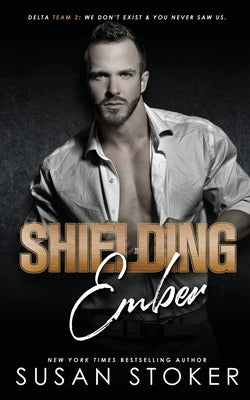 Shielding Ember Paperback Stoker Aces Production