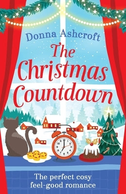 The Christmas Countdown: The perfect cosy feel good romance Paperback Bookouture