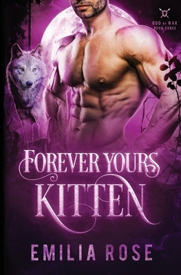 Forever Yours, Kitten Paperback Emilia Rose