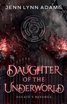 Daughter of the Underworld Paperback Jennifer Buchta