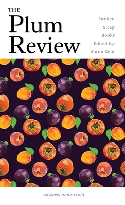 The Plum Review Paperback Broken Sleep Books