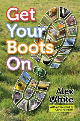 Get Your Boots On Paperback Dived Up Publications