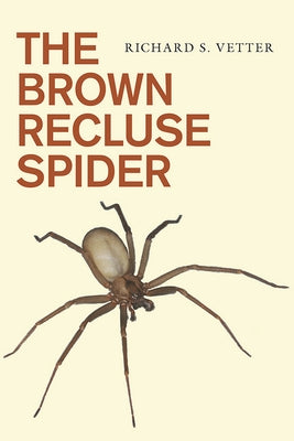 Paperback book titled "The Brown Recluse Spider" by Comstock Publishing, featuring a cover image of a brown recluse spider.