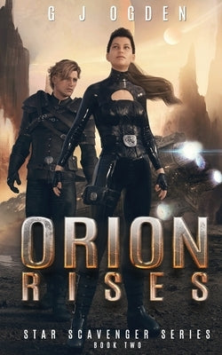 Paperback Orion Rises by Ogden Media Ltd featuring the book cover with dark space-themed artwork and title text.