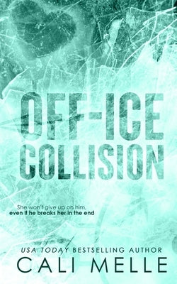 Off-Ice Collision by Melle, Cali