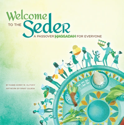 Welcome to the Seder: A Passover Haggadah for Everyone Paperback Behrman House Publishing