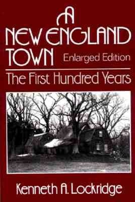 A New England Town: The First Hundred Years Paperback W. W. Norton & Company