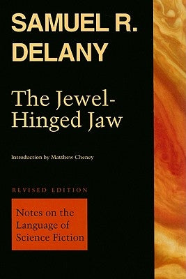 The Jewel-Hinged Jaw: Notes on the Language of Science Fiction Paperback Wesleyan University Press