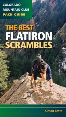 Paperback book titled "The Best Flatiron Scrambles" by Colorado Mountain Club, featuring a mountain landscape on the cover.