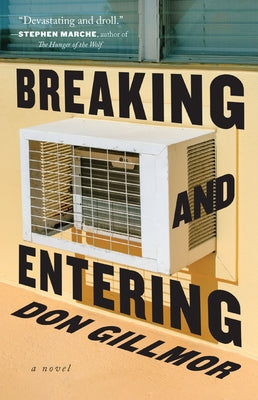 Breaking and Entering Paperback Biblioasis