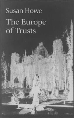 The Europe of Trusts: Poetry Paperback New Directions Publishing Corporation