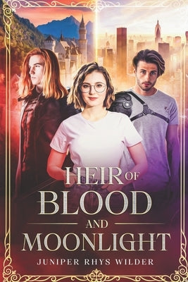 Heir of Blood and Moonlight Paperback Independently Published