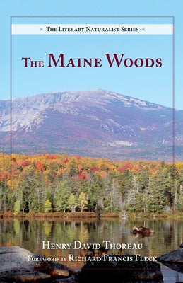 The Maine Woods Paperback Westwinds Press
