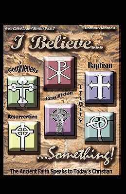 I Believe... Something! Paperback Xulon Press