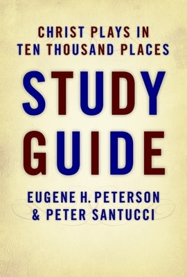 Christ Plays in Ten Thousand Places Paperback William B. Eerdmans Publishing Company
