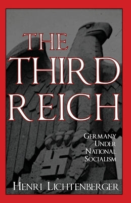 The Third Reich: Germany Under National Socialism Paperback Rogue Scholar Press