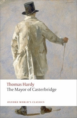 Paperback edition of The Mayor of Casterbridge by Oxford University Press, USA, showing the book cover with title and author details.