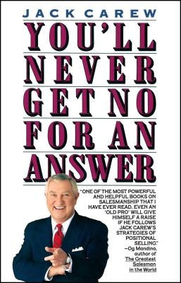 You'll Never Get No for an Answer Paperback Simon & Schuster