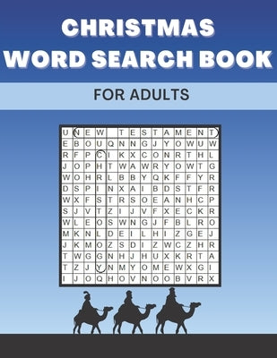 Christmas Word Search Book For Adults: Large Print Christian Puzzles Perfect Gift For Kids Colorbook 2 in 1 Paperback Independently Published