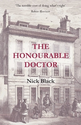 The Honourable Doctor Paperback Grosvenor House Publishing Limited