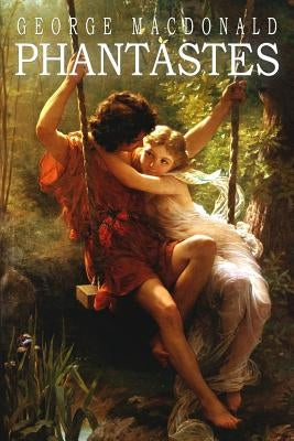 Phantastes Paperback Createspace Independent Publishing Platform