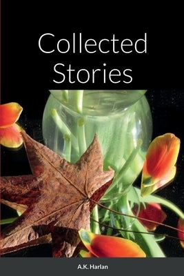 Collected Stories Paperback Oak Branch Publishing