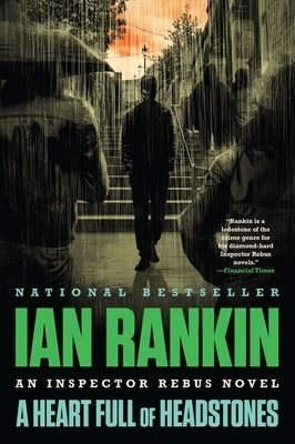 A Heart Full of Headstones: An Inspector Rebus Novel by Rankin, Ian