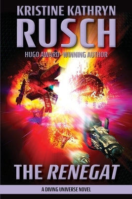 The Renegat: A Diving Universe Novel Paperback Wmg Publishing, Inc.