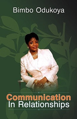 Communication in Relationships Paperback Xulon Press
