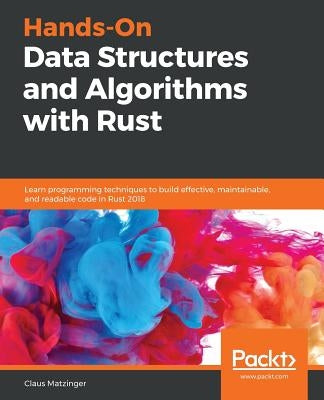 Paperback of Hands-On Data Structures and Algorithms with Rust by Packt Publishing, showing the book cover with Rust-themed design.