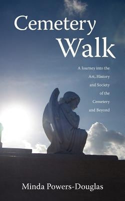Cemetery Walk Paperback Authorhouse