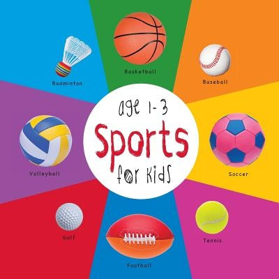 Sports for Kids age 1-3 (Engage Early Readers: Children's Learning Books) Paperback Engage Books