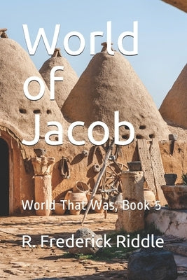 World of Jacob Paperback Independently Published