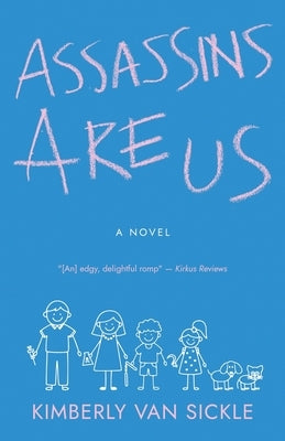 Assassins Are Us Paperback Atmosphere Press