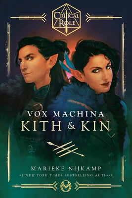 Paperback copy of Critical Role Vox Machina: Kith & Kin by Random House Worlds, featuring detailed cover art with character illustrations.