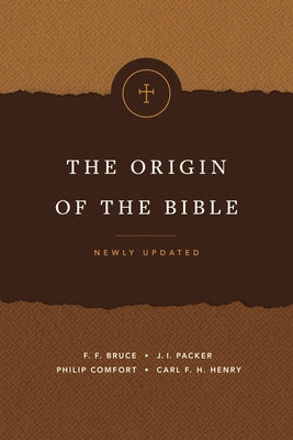 The Origin of the Bible Paperback Tyndale House Publishers