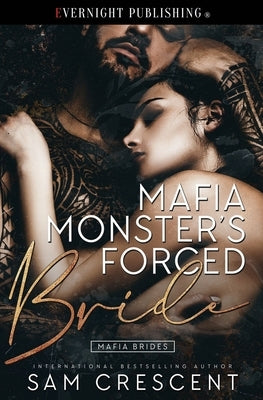 Mafia Monster's Forced Bride Paperback Evernight Publishing