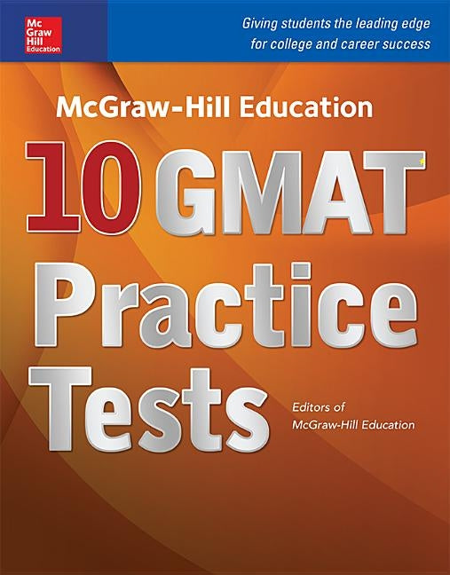 Paperback McGraw-Hill Education 10 GMAT Practice Tests book with cover design and title visible.