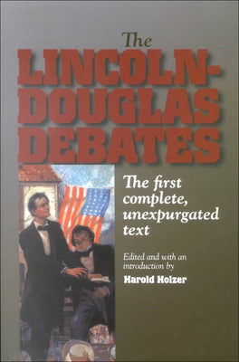 Paperback of The Lincoln-Douglas Debates book by Fordham University Press, showing the cover with title and publisher details.