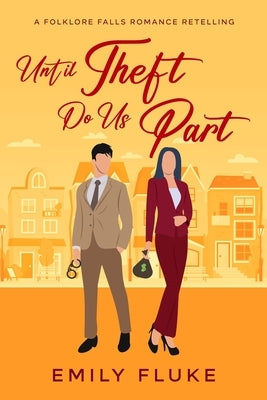 Until Theft Do Us Part Paperback Emily Fluke