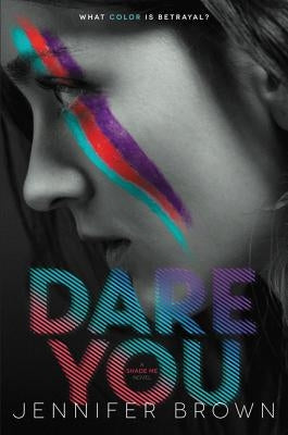 Dare You Paperback Katherine Tegen Books